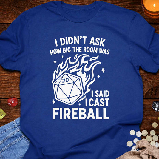 I Cast Fireball
