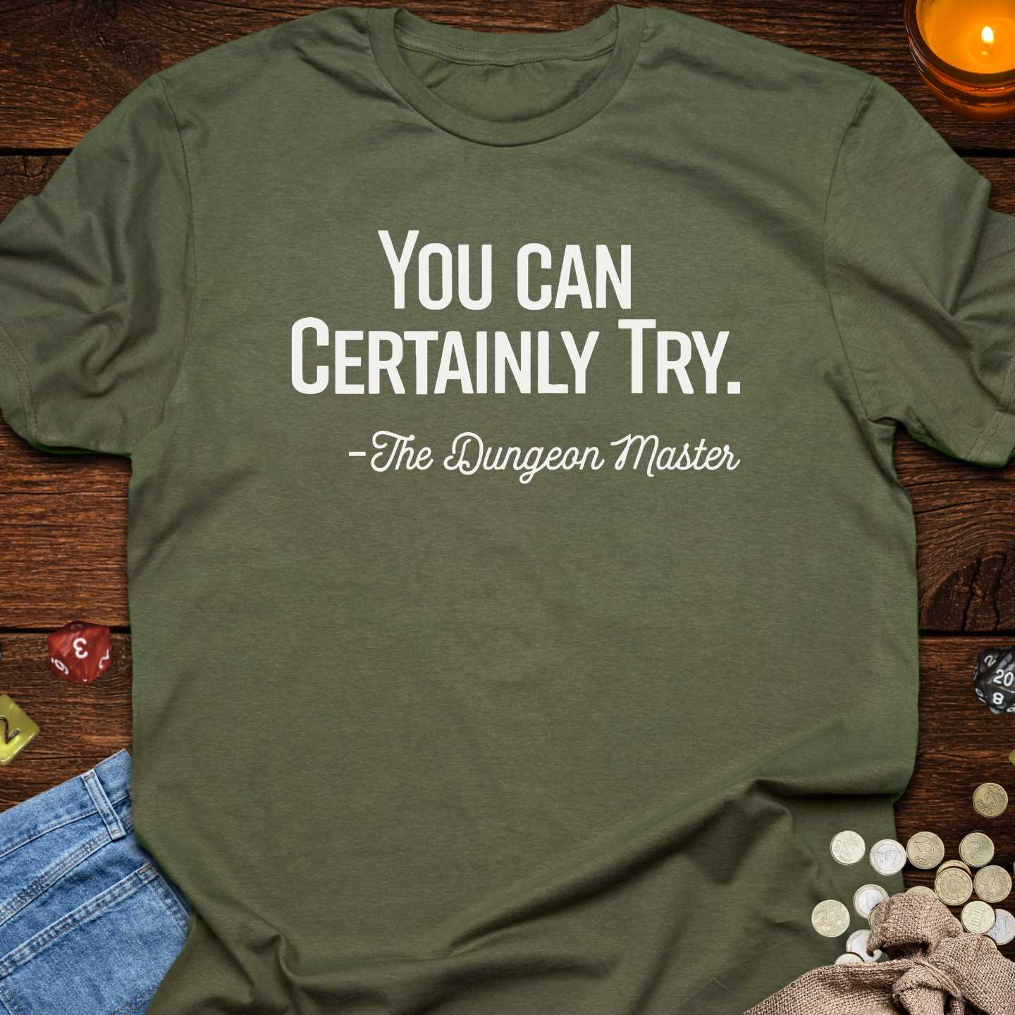 You Can Certainly Try