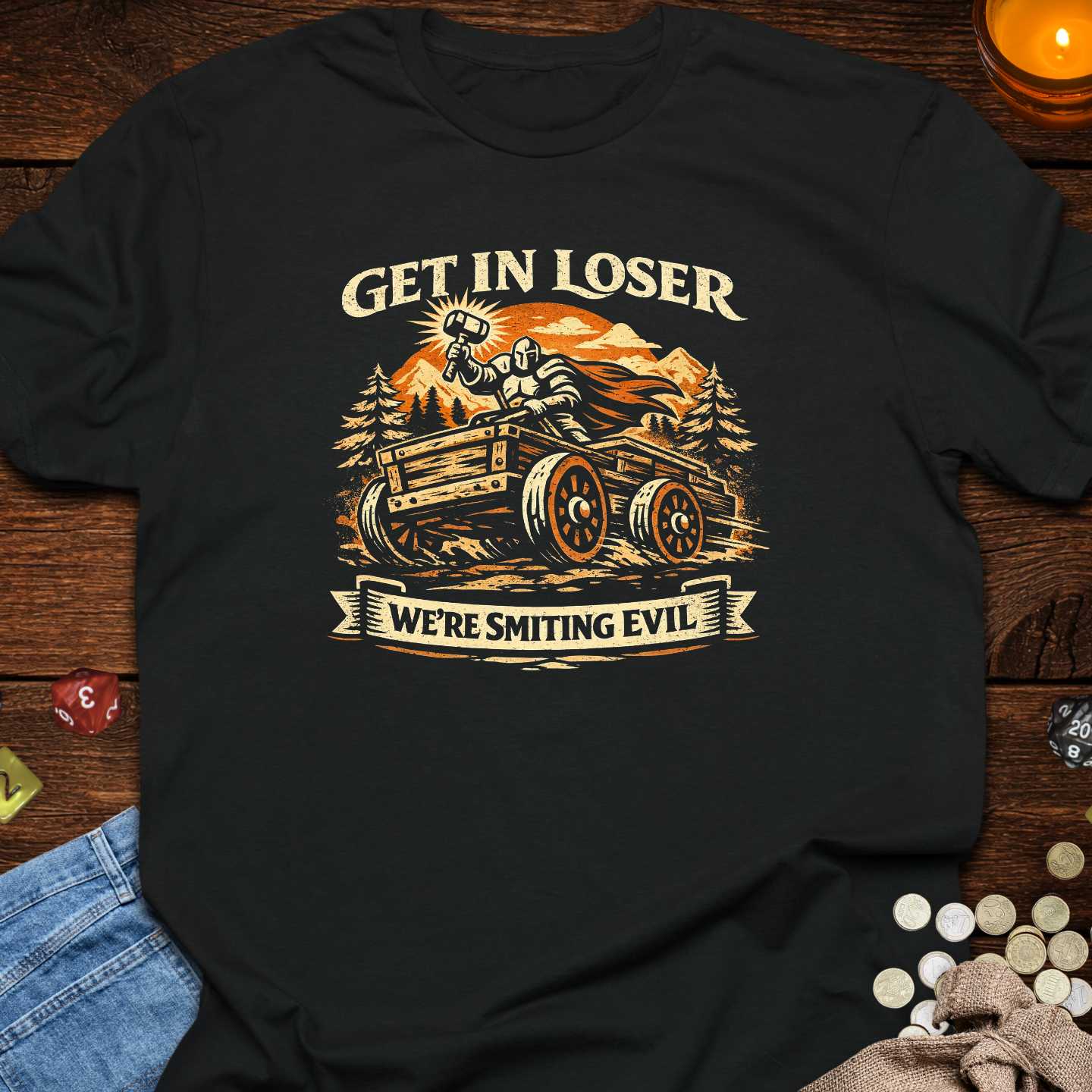 Get In Loser Smiting Evil