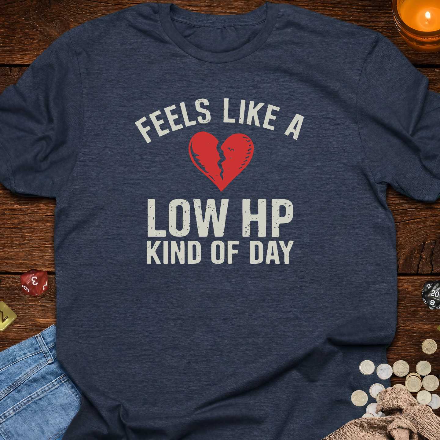 Low HP Kind Of Day