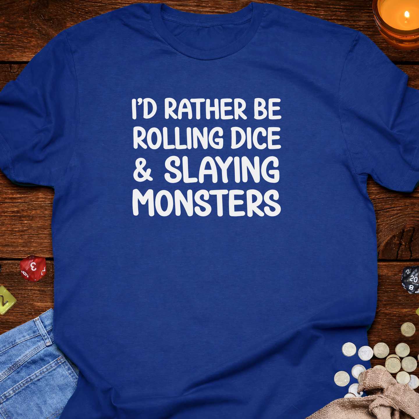 Rather Be Rolling Dice
