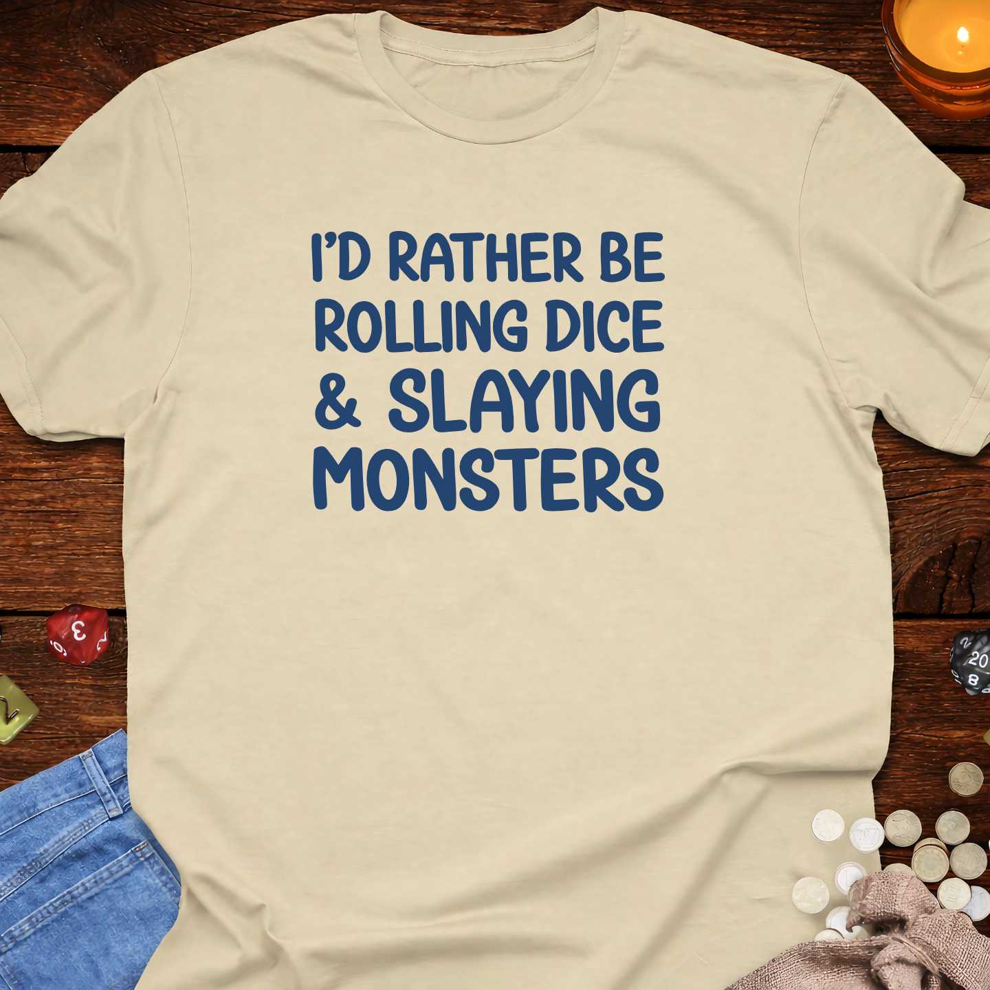 Rather Be Rolling Dice